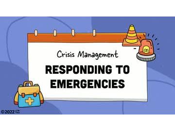 Crisis Management: 04. Responding to Emergencies