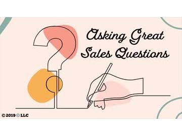 Asking Great Sales Questions
