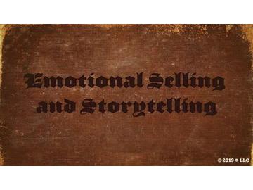 Emotional Selling and Storytelling