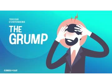 Tough Customers: The Grump