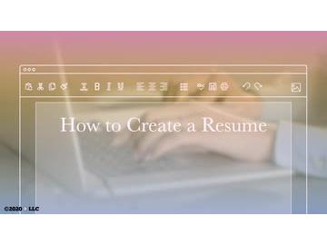 How to Create a Resume
