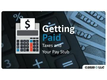 Getting Paid: Taxes and Your Pay Stub