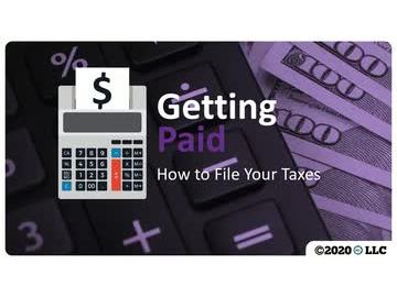 Getting Paid: How to File Your Taxes