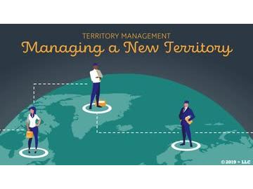 Territory Management: Managing a New Territory