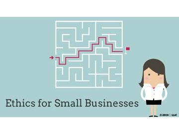 Ethics for Small Businesses