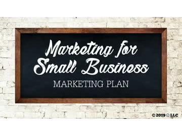Marketing for Small Business: Marketing Plan