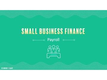 Small Business Finance: Payroll