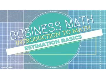 Introduction to Math: Estimation Basics