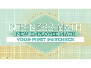New Employee Math: Your First Paycheck