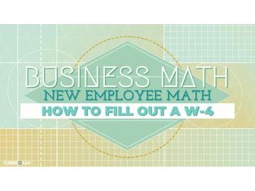 New Employee Math: How to Fill out a W-4