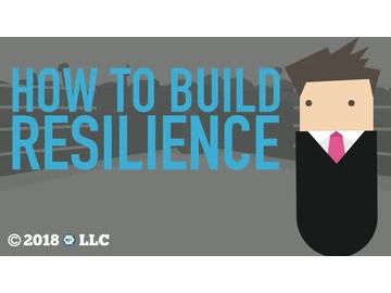 How to Build Resilience