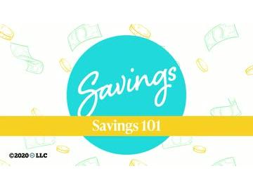 Savings: Savings 101