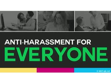 Anti-Harassment: 01. Anti-Harassment for Everyone