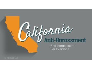 California Anti-Harassment: 02. Anti-Harassment for Everyone