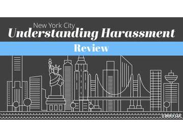 New York City Understanding Harassment: 05. Review