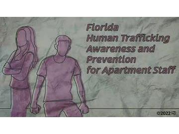 Florida Human Trafficking Awareness and Prevention for Apartment Staff