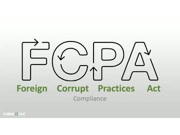 Foreign Corrupt Practices Act: Compliance