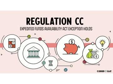 Regulation CC: 02 Expedited Funds Availability Act Exception Holds