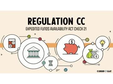 Regulation CC: 03 Expedited Funds Availability Act Check 21