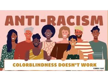 Anti-Racism: Colorblindness Doesn't Work