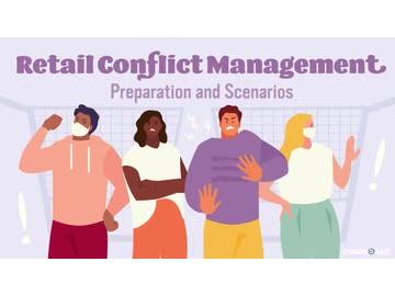Retail Conflict Management: 02. Preparation and Scenarios