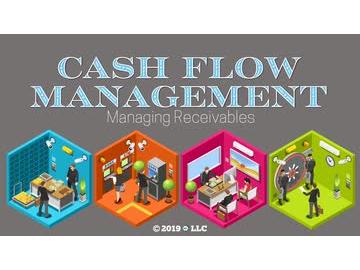 Cash Flow Management: 03. Managing Receivables