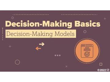 Decision Making Basics: Decision-Making Models