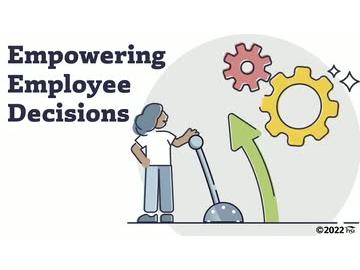 Empowering Employee Decisions