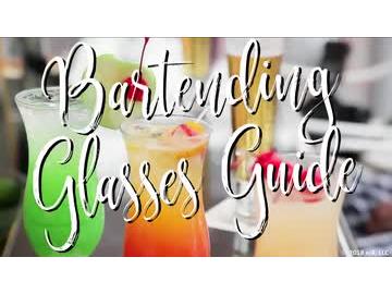 Beverage: 05. Bartending Glasses Guide