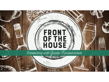 Front of the House: 03. Interacting with Guests: Fundamentals