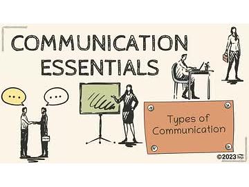 Communication Essentials: Types of Communication