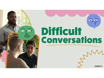 Difficult Conversations