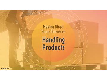 Making Direct Store Deliveries: 02. Handling Products