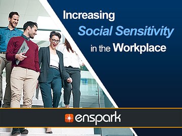 Increasing Social Sensitivity in the Workplace