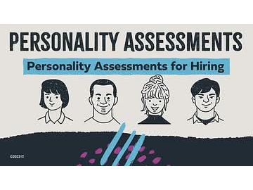 Personality Assessments: Personality Assessments for Hiring