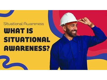Situational Awareness: 01. What Is Situational Awareness?