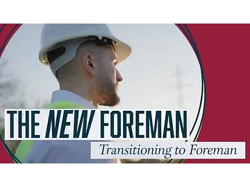 The New Foreman: Transitioning to Foreman