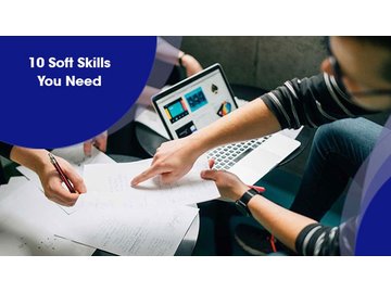 10 Soft Skills You Need