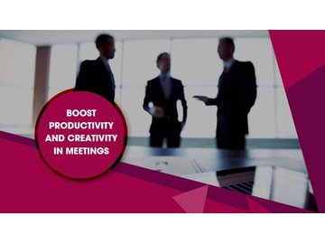 Boost Productivity and Creativity in Meetings