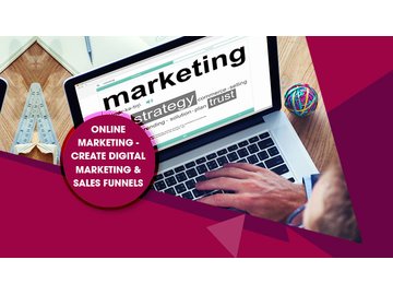Create Digital Marketing &amp; Sales Funnels