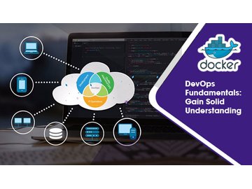DevOps Fundamentals: Gain Solid Understanding