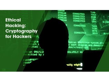 Ethical Hacking: Cryptography for Hackers