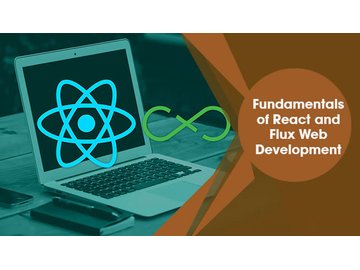 Fundamentals of React and Flux Web Development