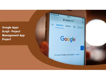 Google Apps Script - Project Management App Project