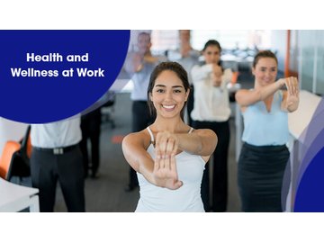 Health and Wellness at Work