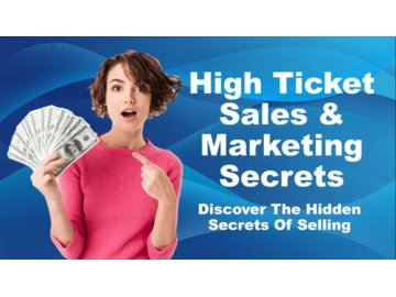 High Ticket Sales Secrets