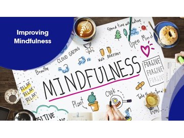 Improving Mindfulness