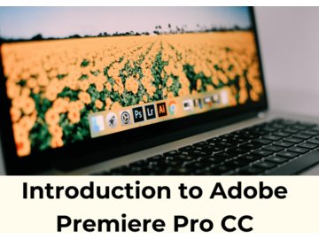 Introduction to Adobe Premiere Pro CC [Master it in a Day]