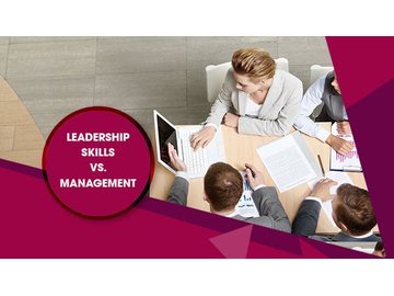 Leadership Skills vs. Management