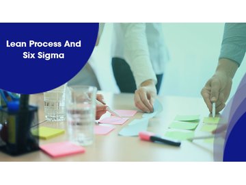 Lean Process And Six Sigma